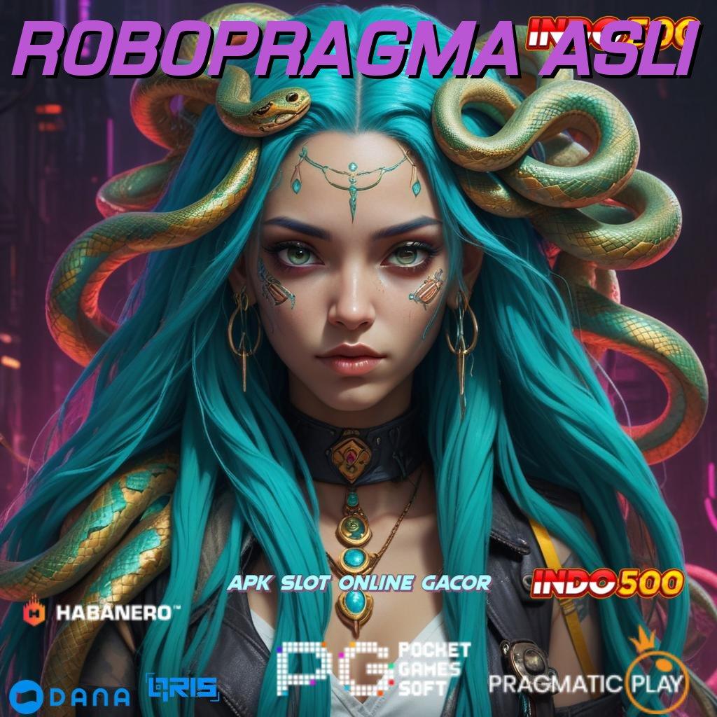 ROBOPRAGMA ASLI 🚀 papan pengumuman jackpot gampang tanpa ribet