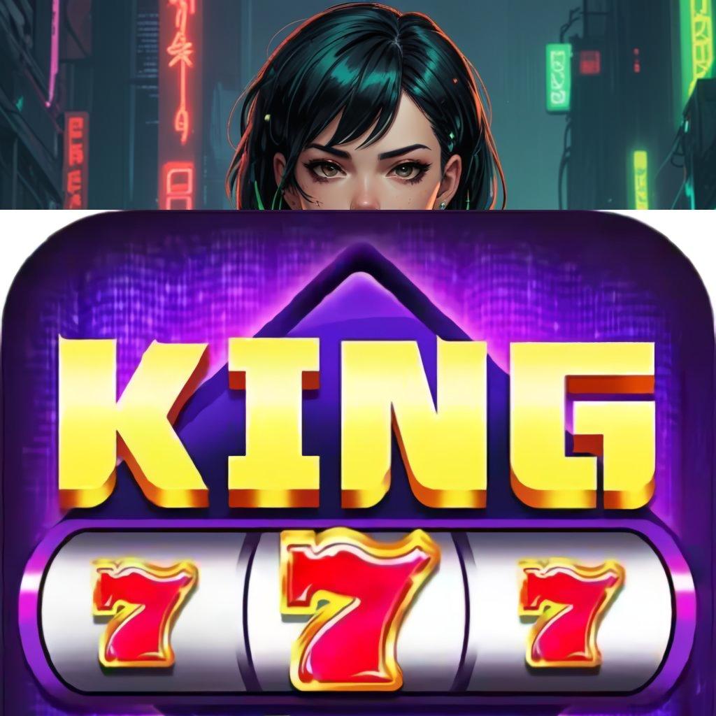 KING777 APK DOWNLOAD ≫ APK Event Bonus Versi 75