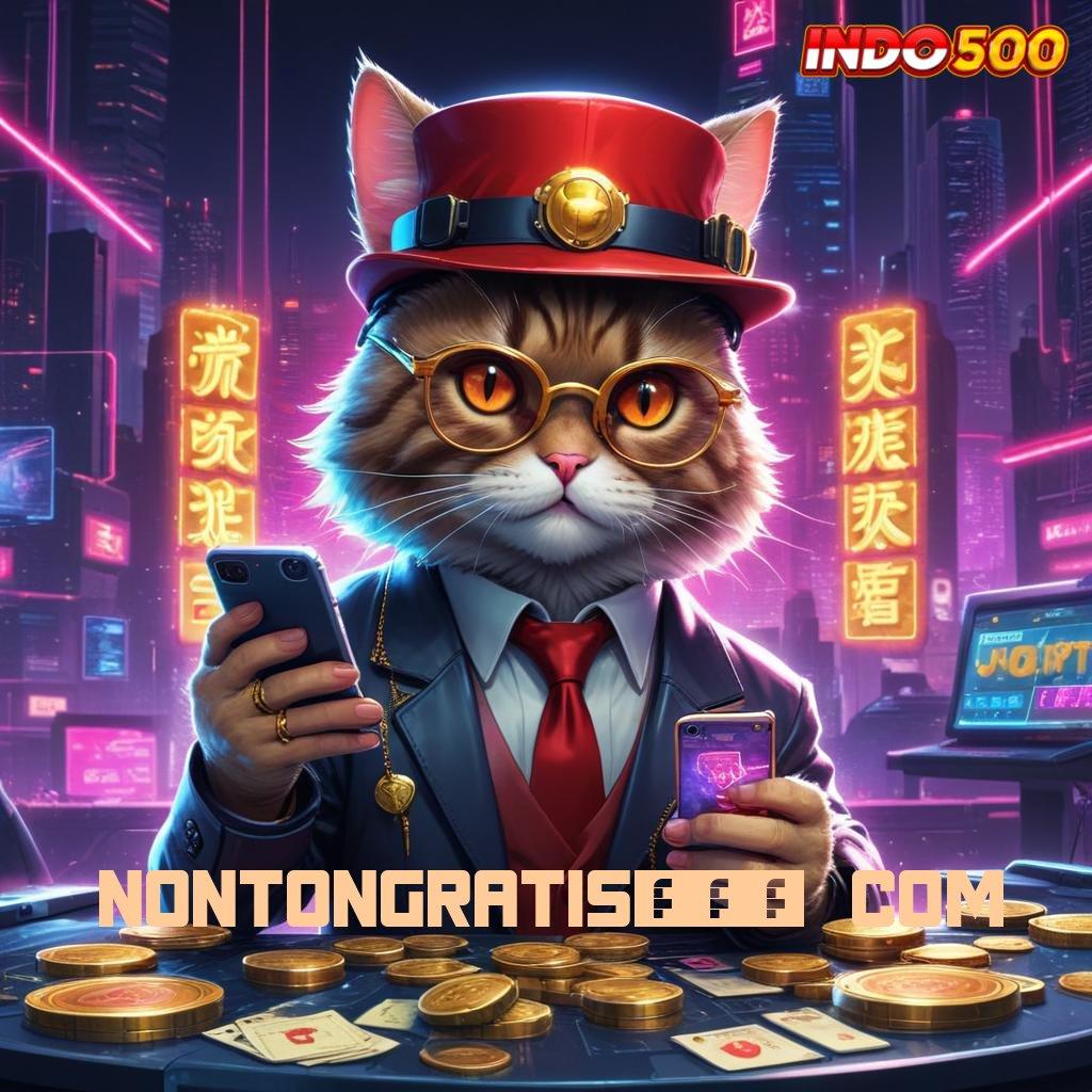 NONTONGRATIS888 COM ✧ Spin Akurat Bonus Melimpah Tiap Hari