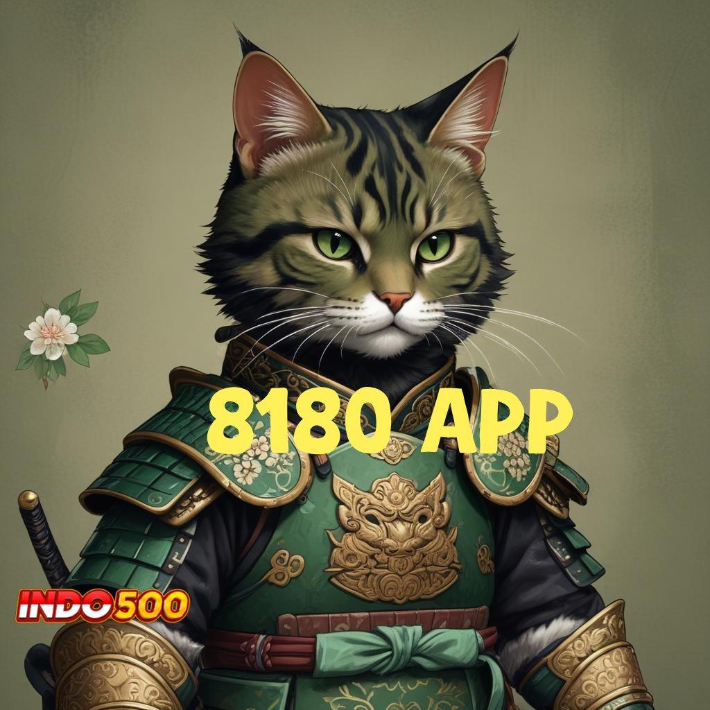 8180 App