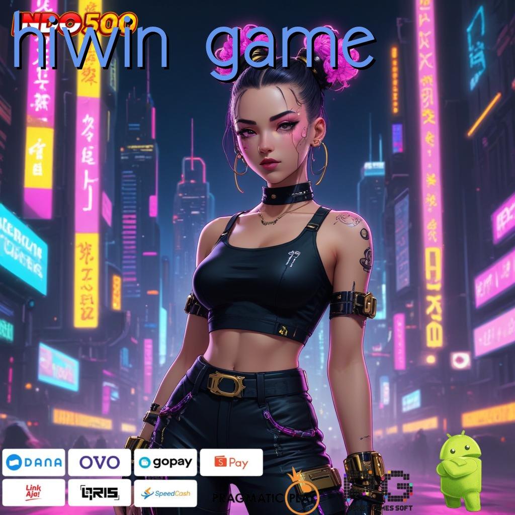 HIWIN GAME Versi Terbaru Android Game Langsung Unduh