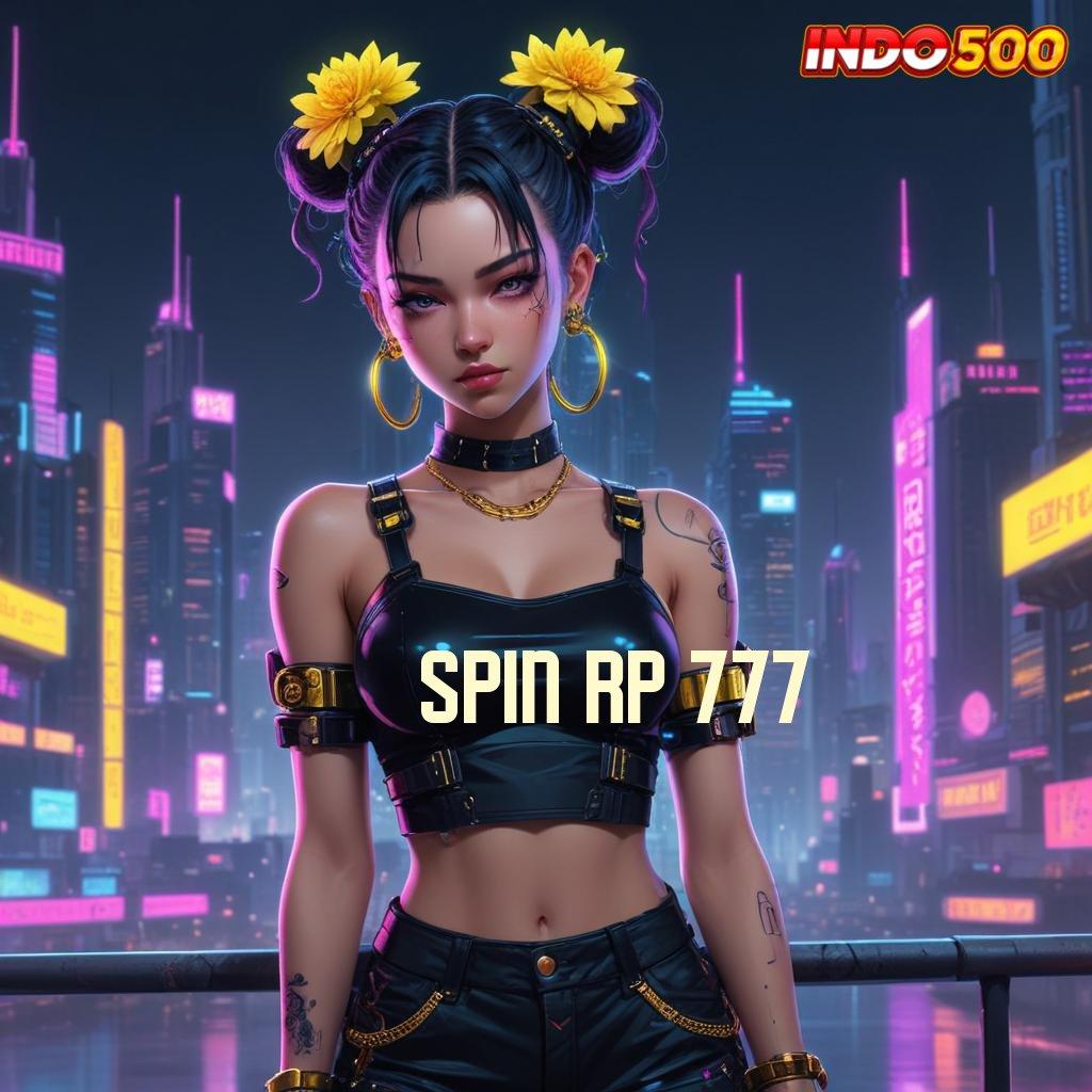 SPIN RP 777 ≫ Cara Gampang Model Segar