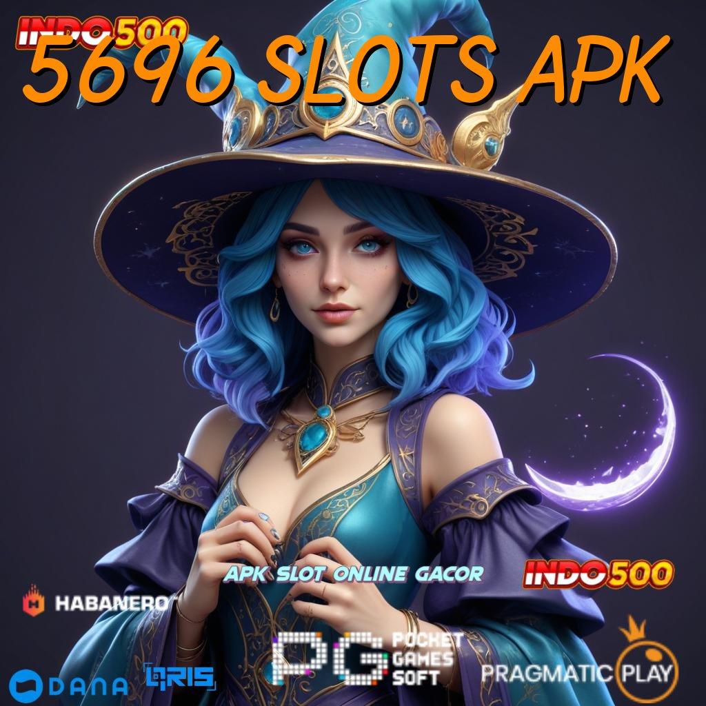 5696 Slots Apk