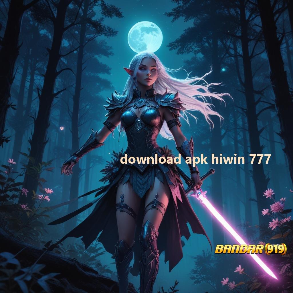 DOWNLOAD APK HIWIN 777 ✅ Jaminan Spin Lancar Dengan Fitur Baru Cepat