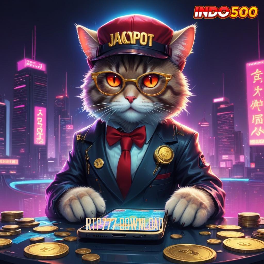 RTP777 DOWNLOAD ➤ Bonus Baru Untuk Semua Pemain Dengan Spin Jackpot Gampang