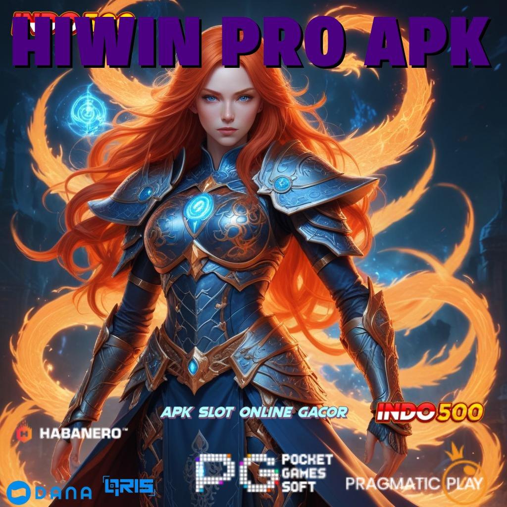 HIWIN PRO APK 🎮 maxwin megah malam ini