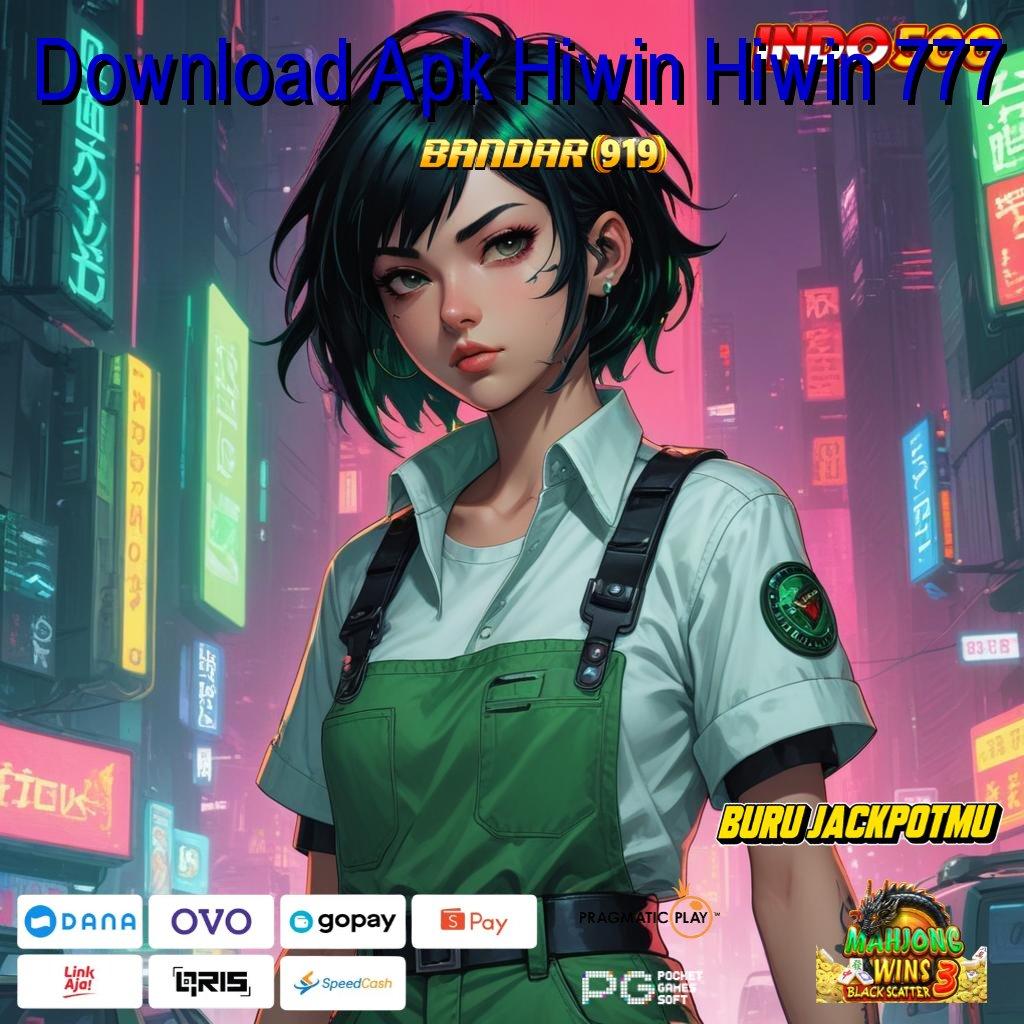 Download Apk Hiwin Hiwin 777