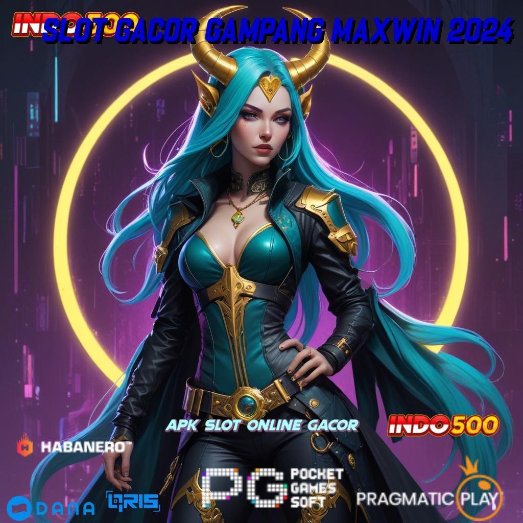 Slot Gacor Gampang Maxwin 2024