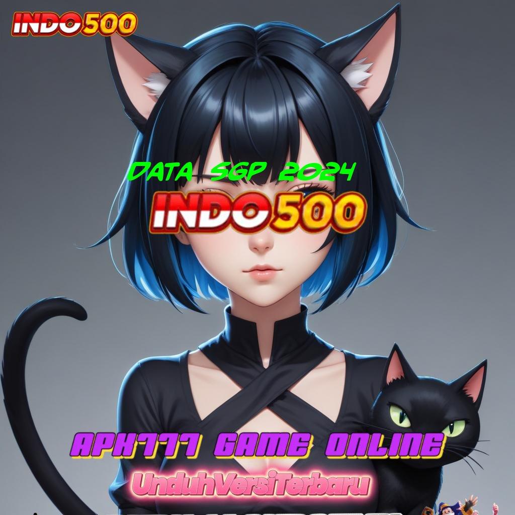 DATA SGP 2024 | Unduh Game Android dengan Layanan Terbaik