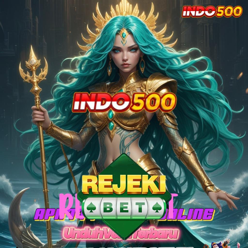 REJEKIBET ➳ Optimalkan Bonus Instan dengan Scatter Modern