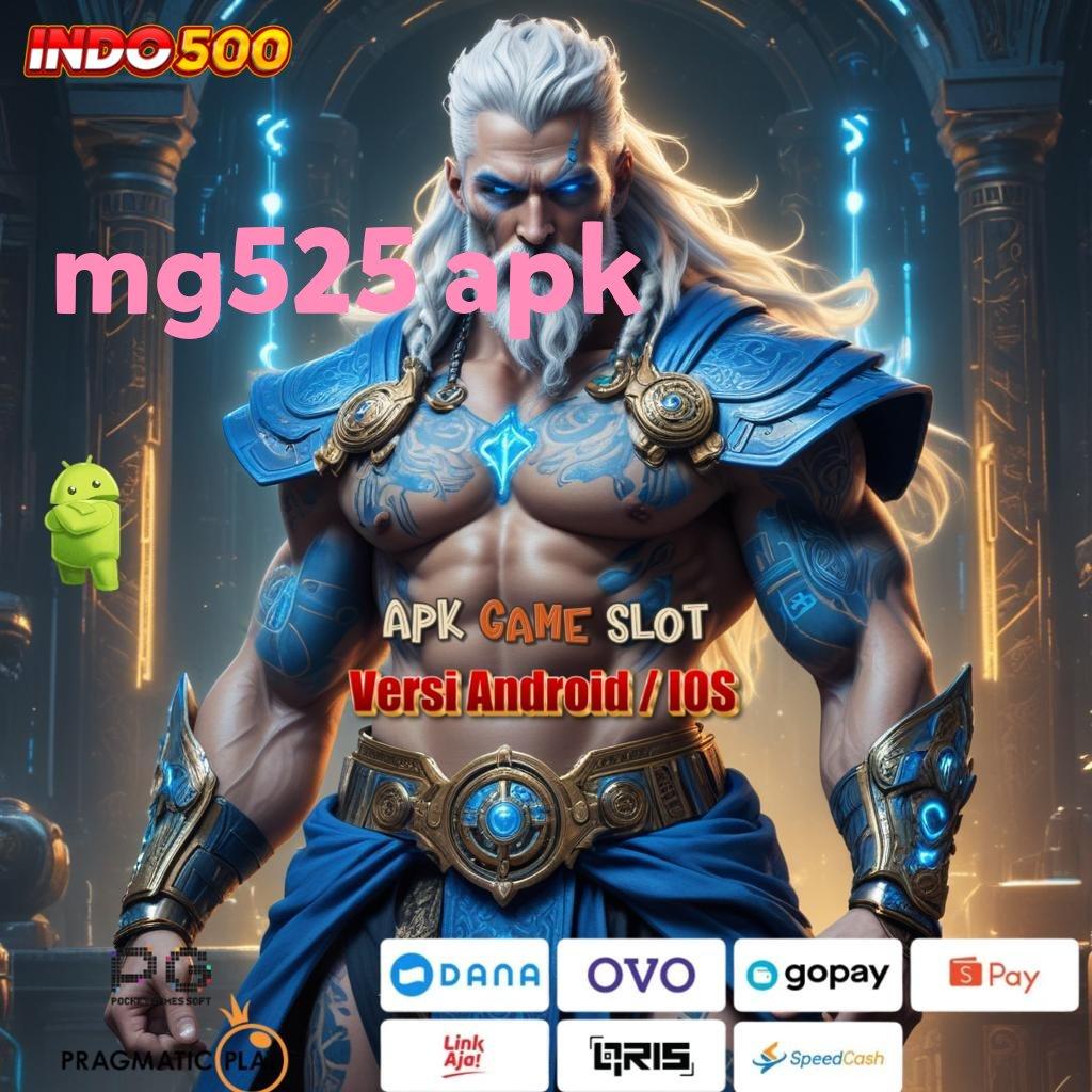 MG525 APK 🔎 slot sultan gacor tengah malam