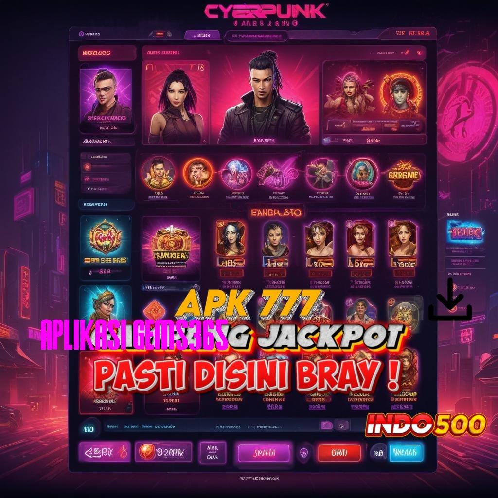 APLIKASI GEMS365 💯 aktifkan maxwin dengan depo shopeepay tanpa hambatan