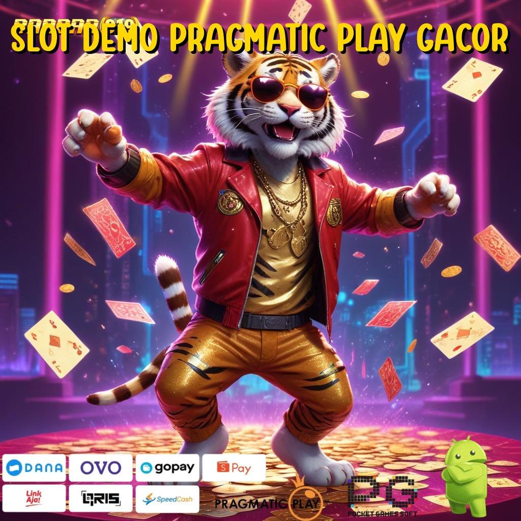 SLOT DEMO PRAGMATIC PLAY GACOR # Hadiah Edisi Terbaru Ragam