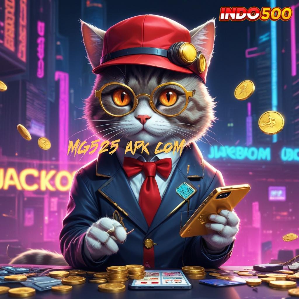 MG525 APK COM 💫 Sadarlah Bonus Scatter Sudah di Depan Mata