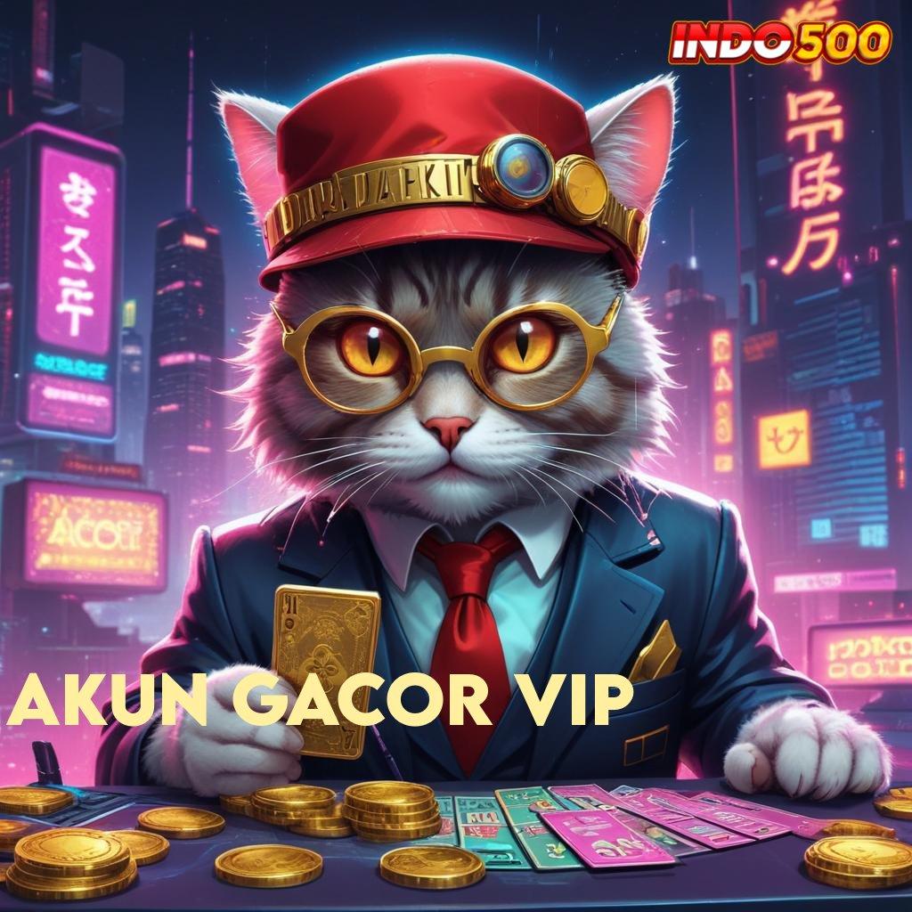 AKUN GACOR VIP → unduhan gratis di satu tempat – apk terbaru untuk semua game!