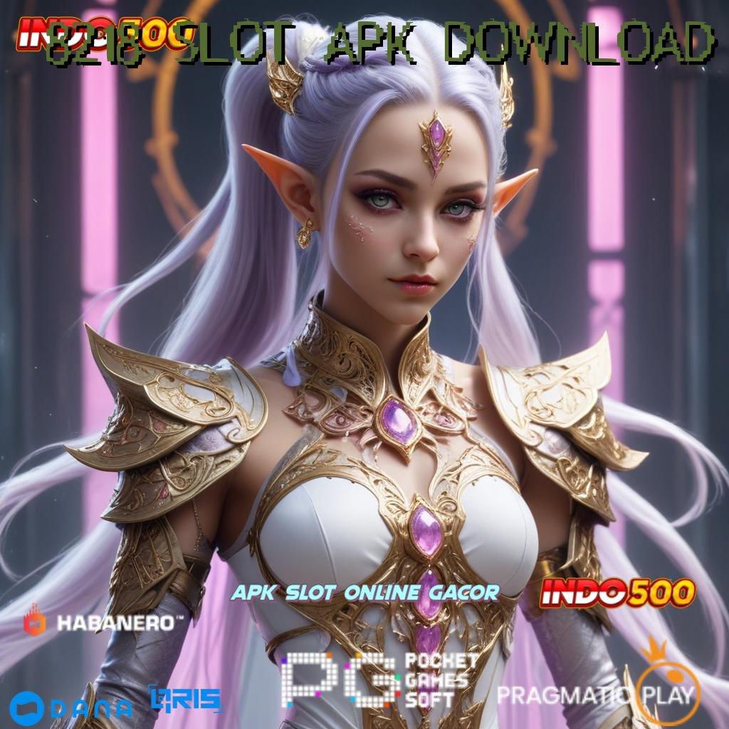 8218 SLOT APK DOWNLOAD : teratas pertama keuntungan nyata berkembang ganda