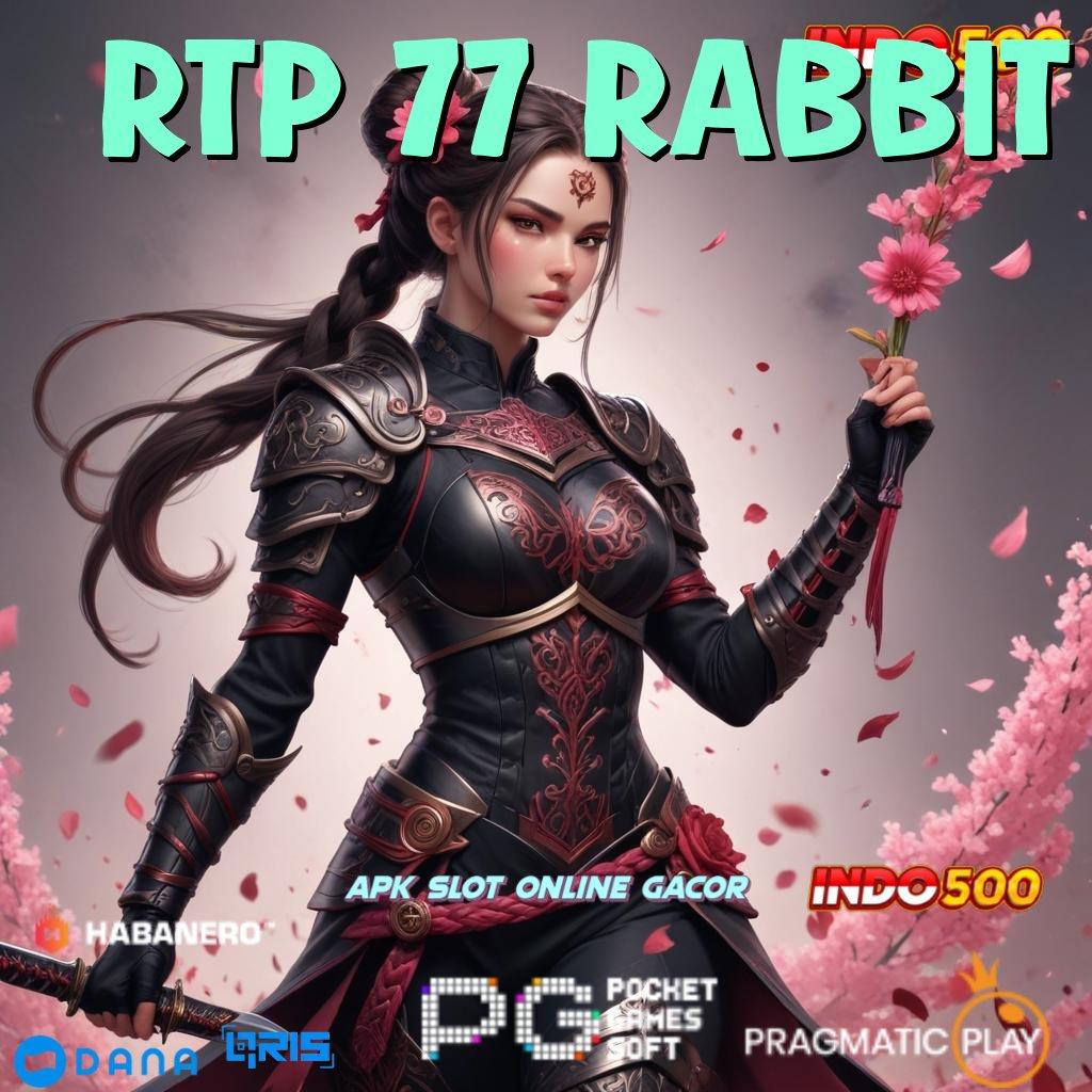 RTP 77 RABBIT , Depo Bank Jago 5000 100 Bonus Baru Bebas IP