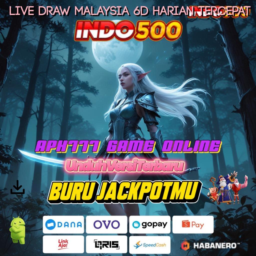 LIVE DRAW MALAYSIA 6D HARIAN TERCEPAT 🔥 langkah mudah meraih keberhasilan maksimal