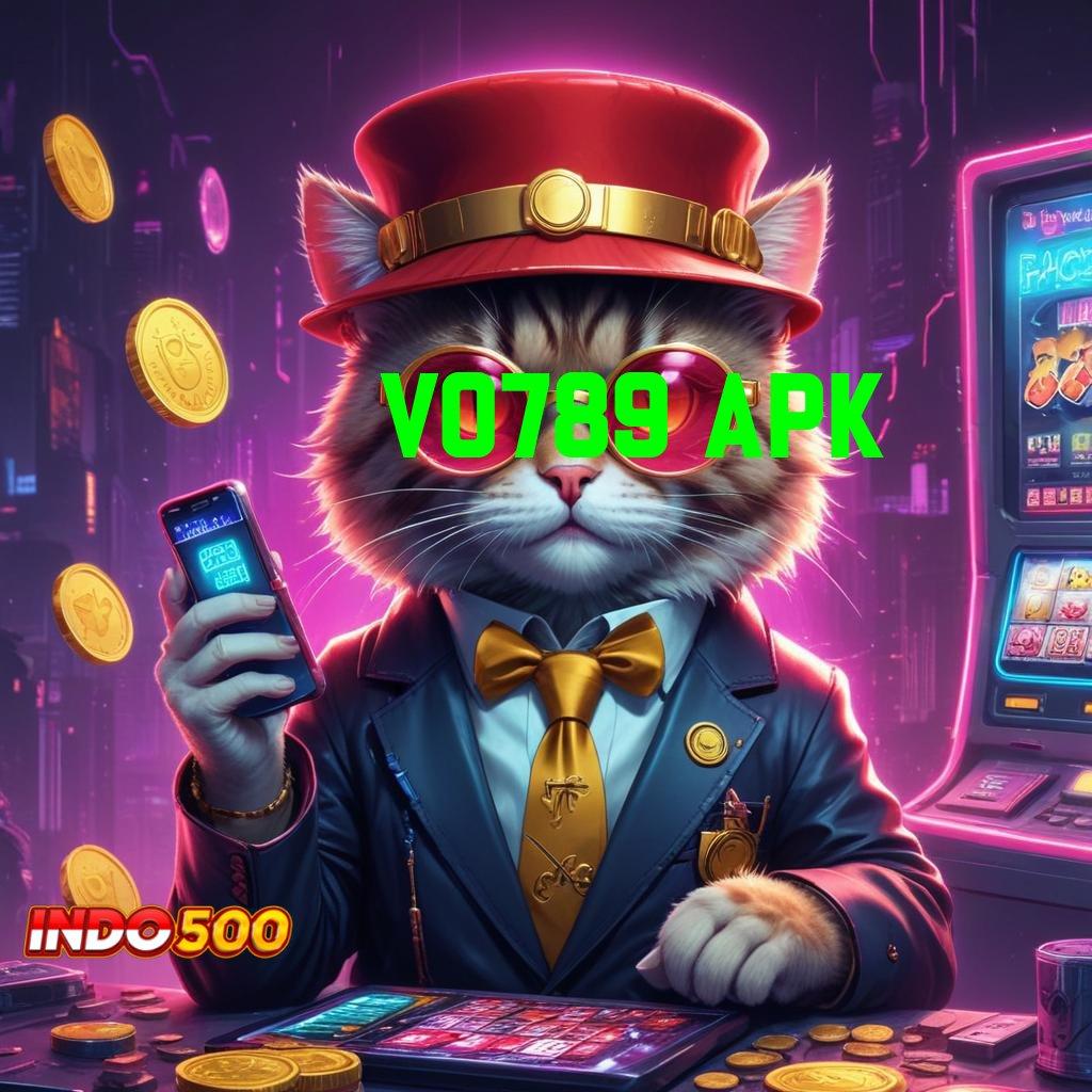 VO789 APK ➽ instruksi juara sukses rute terbuka