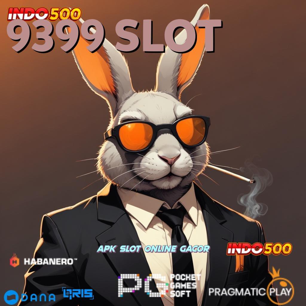 9399 SLOT # Dibayar E Wallet Download File Apk Android Versi Penuh