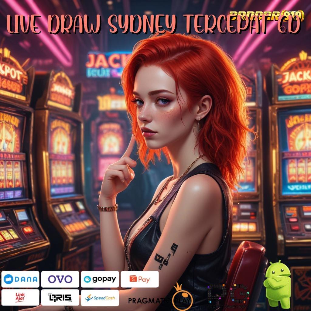 LIVE DRAW SYDNEY TERCEPAT 6D | jalur cepat slot penuh keceriaan tanpa hambatan