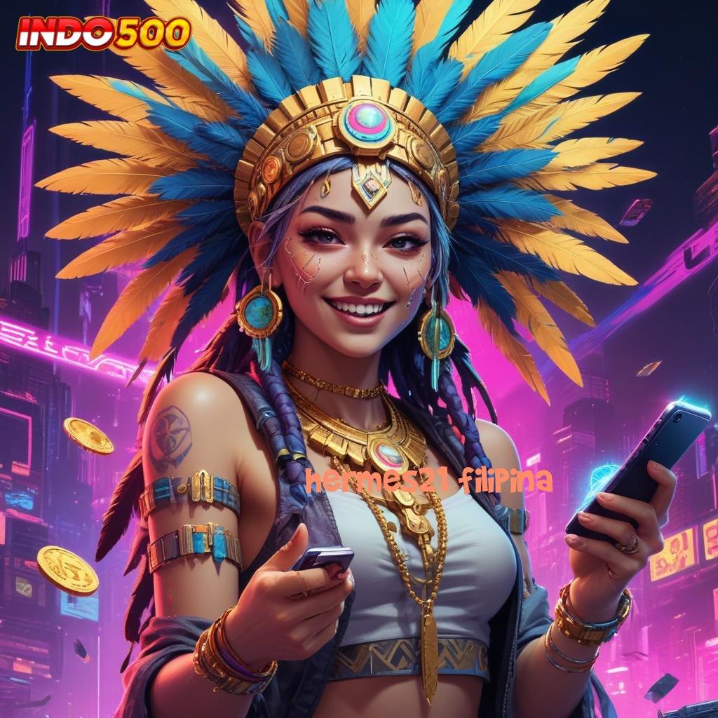 HERMES21 FILIPINA | Login Hari Ini Untuk Game Gacor Terbaik