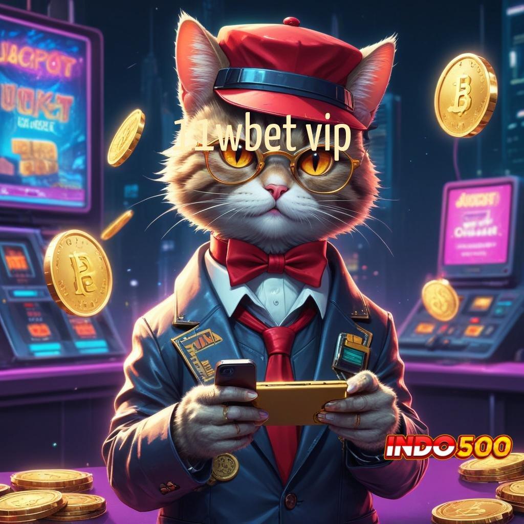 11WBET VIP ➿ Android Kecepatan Saluran Penyampaian Pengantar Digital Jaringan Informasi