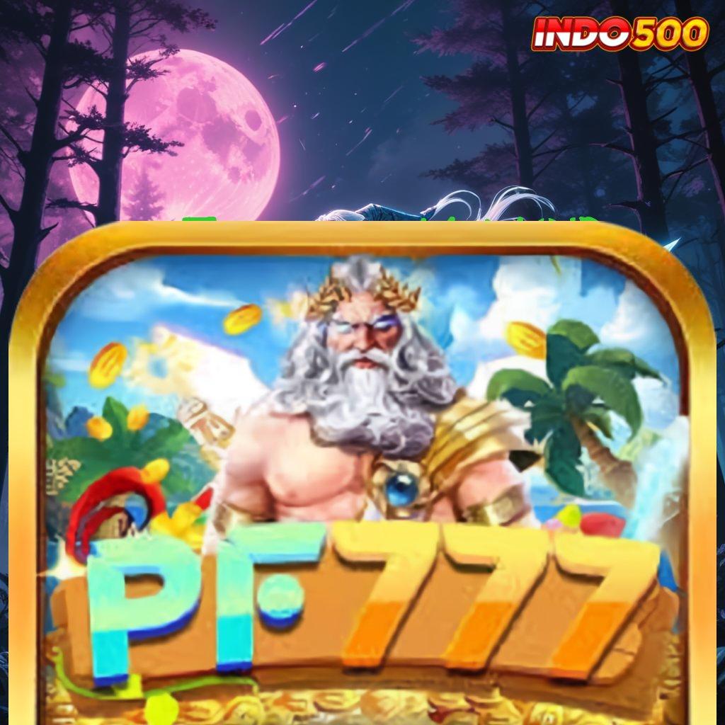 PF777 APK MOD Kado Bonus Istimewa Bonus Bebas IP 100 Pemula