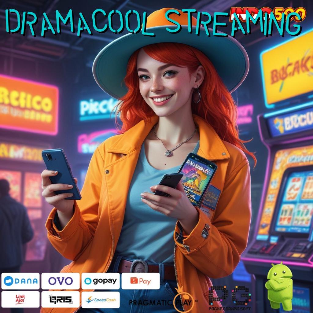 DRAMACOOL STREAMING Aplikasi Cepat Maxwin Melimpah