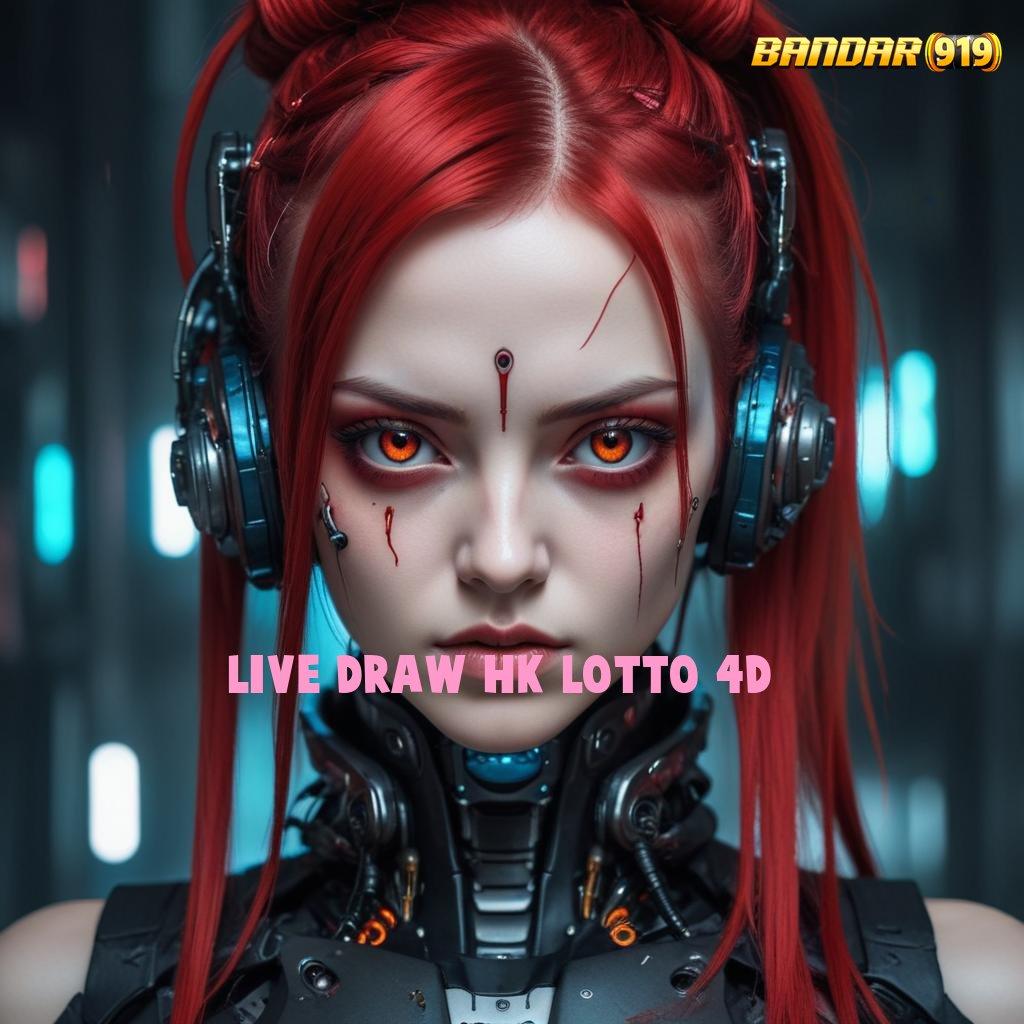 LIVE DRAW HK LOTTO 4D 🐉 teknologi baru strategi ampuh model terbaru