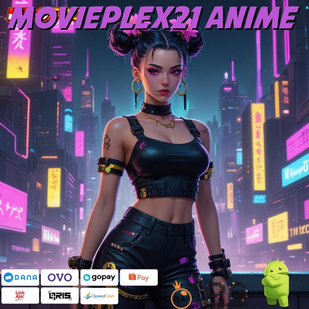 MOVIEPLEX21 ANIME galeri game komplit member kaya bonus sumber