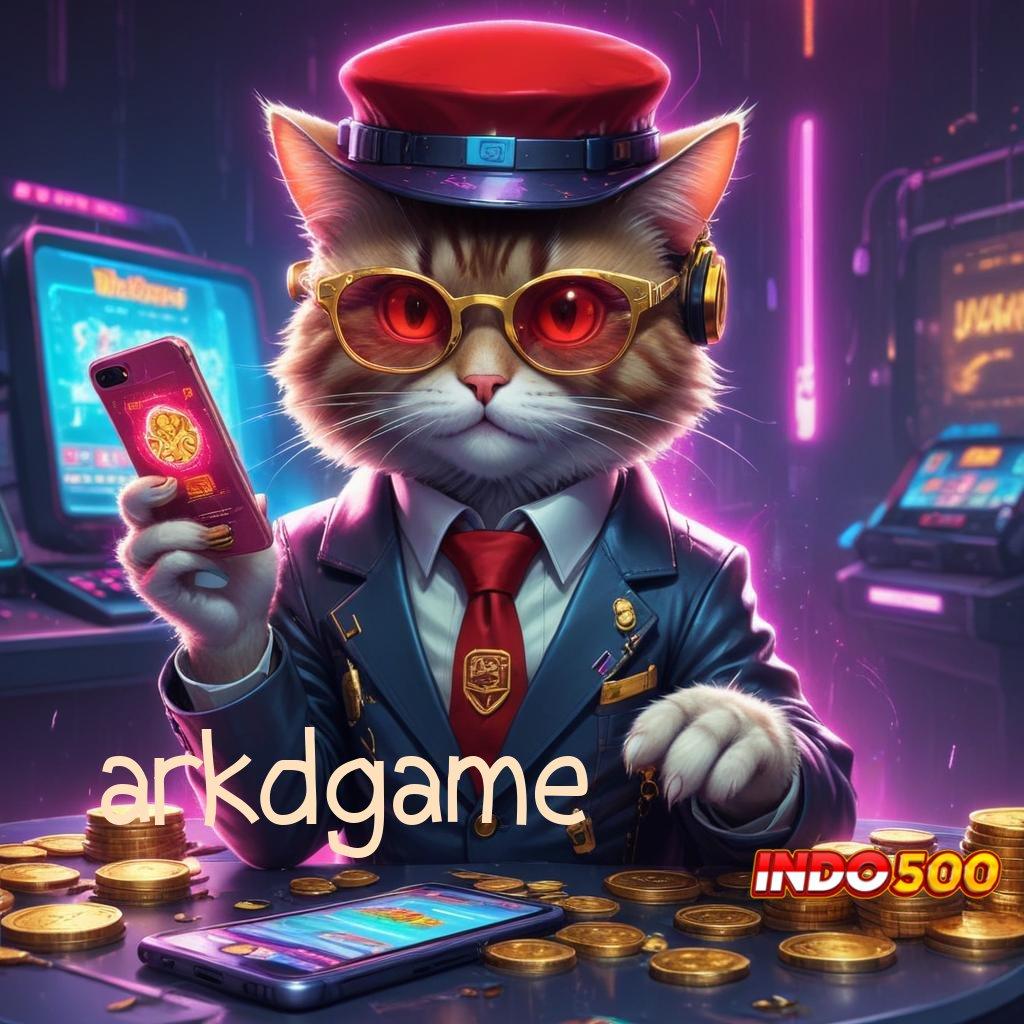 ARKDGAME ✧ capaian maksimal