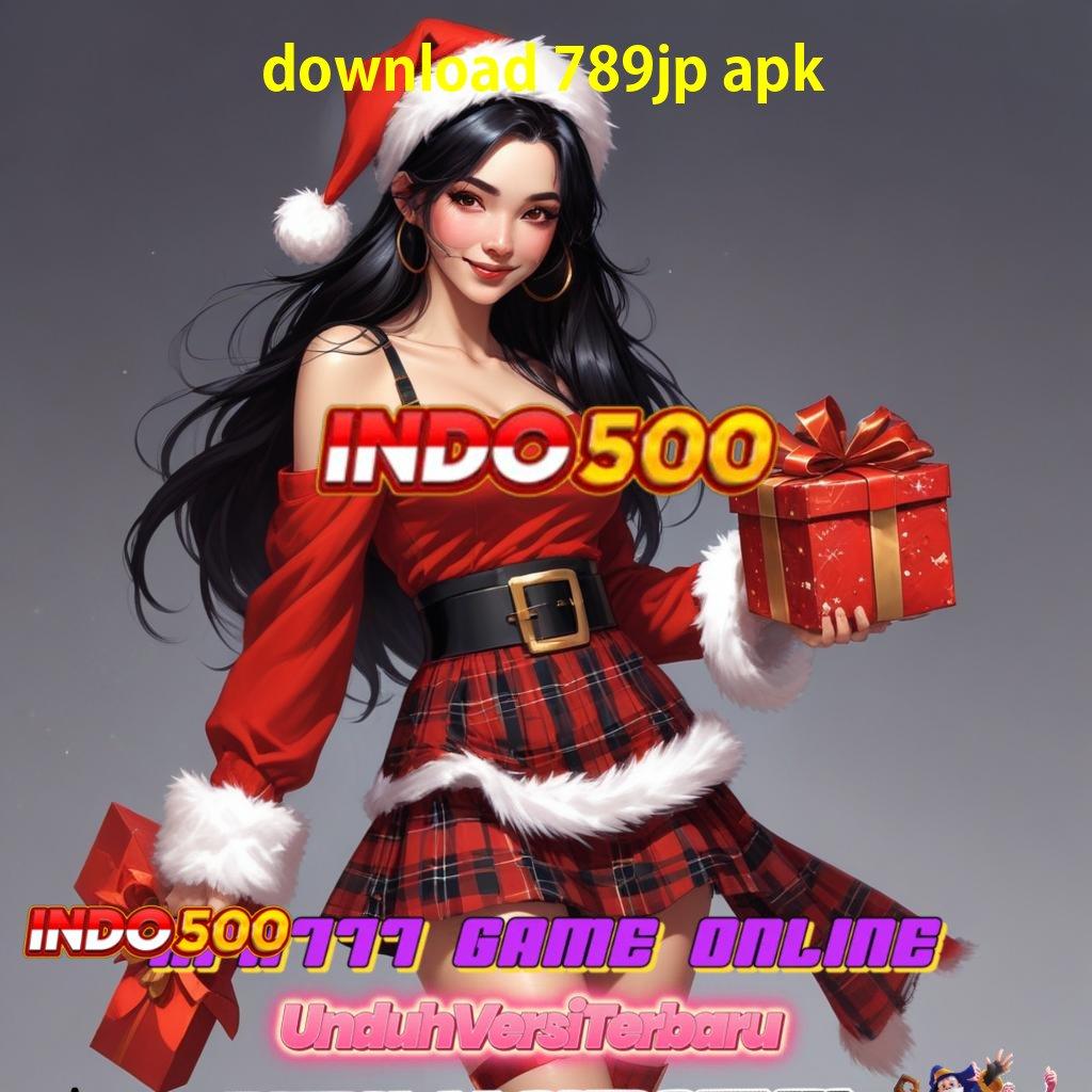 DOWNLOAD 789JP APK ⚌ penghubung antar situs informasi pangkalan lembaga