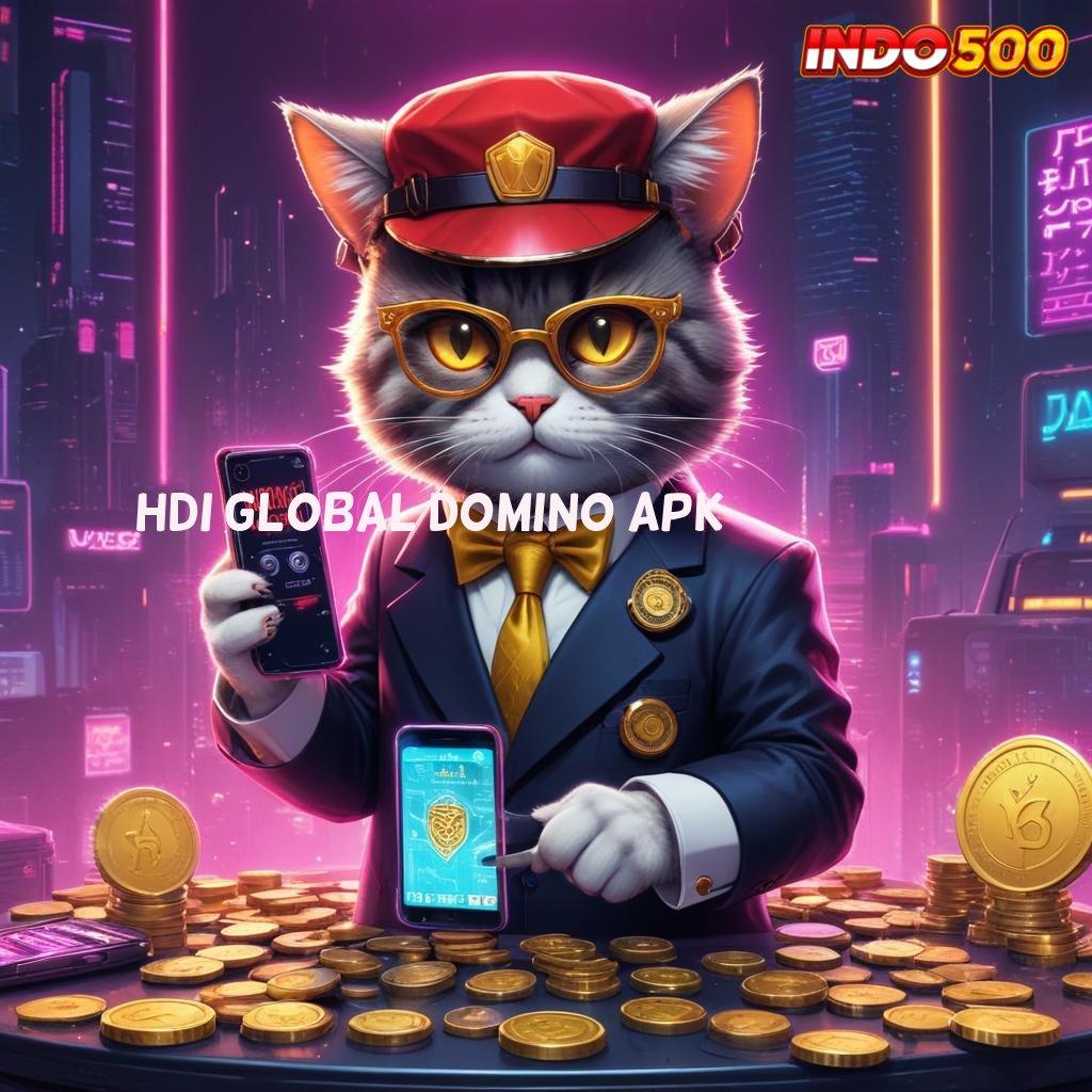 HDI GLOBAL DOMINO APK ➿ Bonus Besar APK Android iOS Basis Data