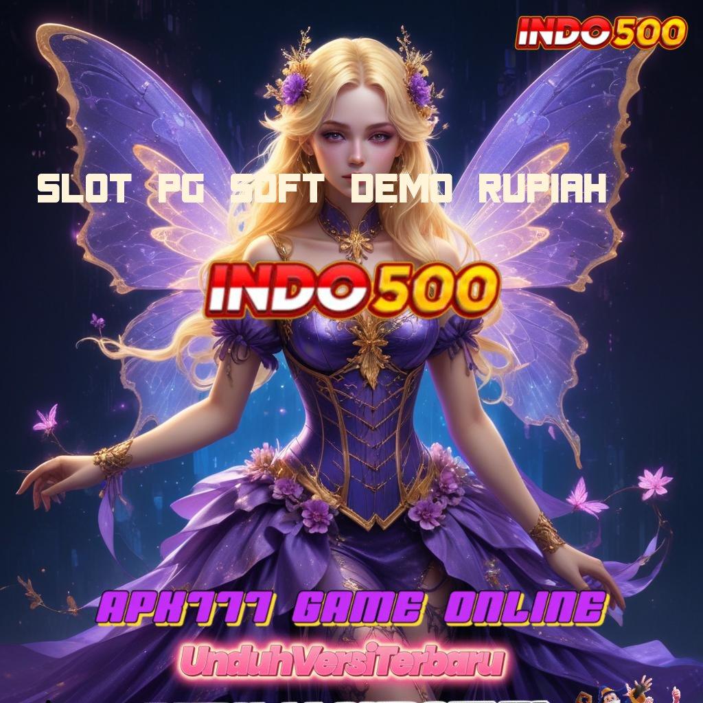 SLOT PG SOFT DEMO RUPIAH ♍ hadiah jackpot menanti untuk pemenang cuan besar