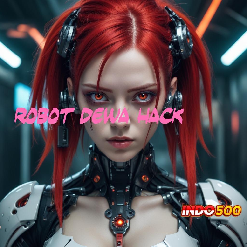 ROBOT DEWA HACK ✷ Unduh APK Slot Scatter Terbaru