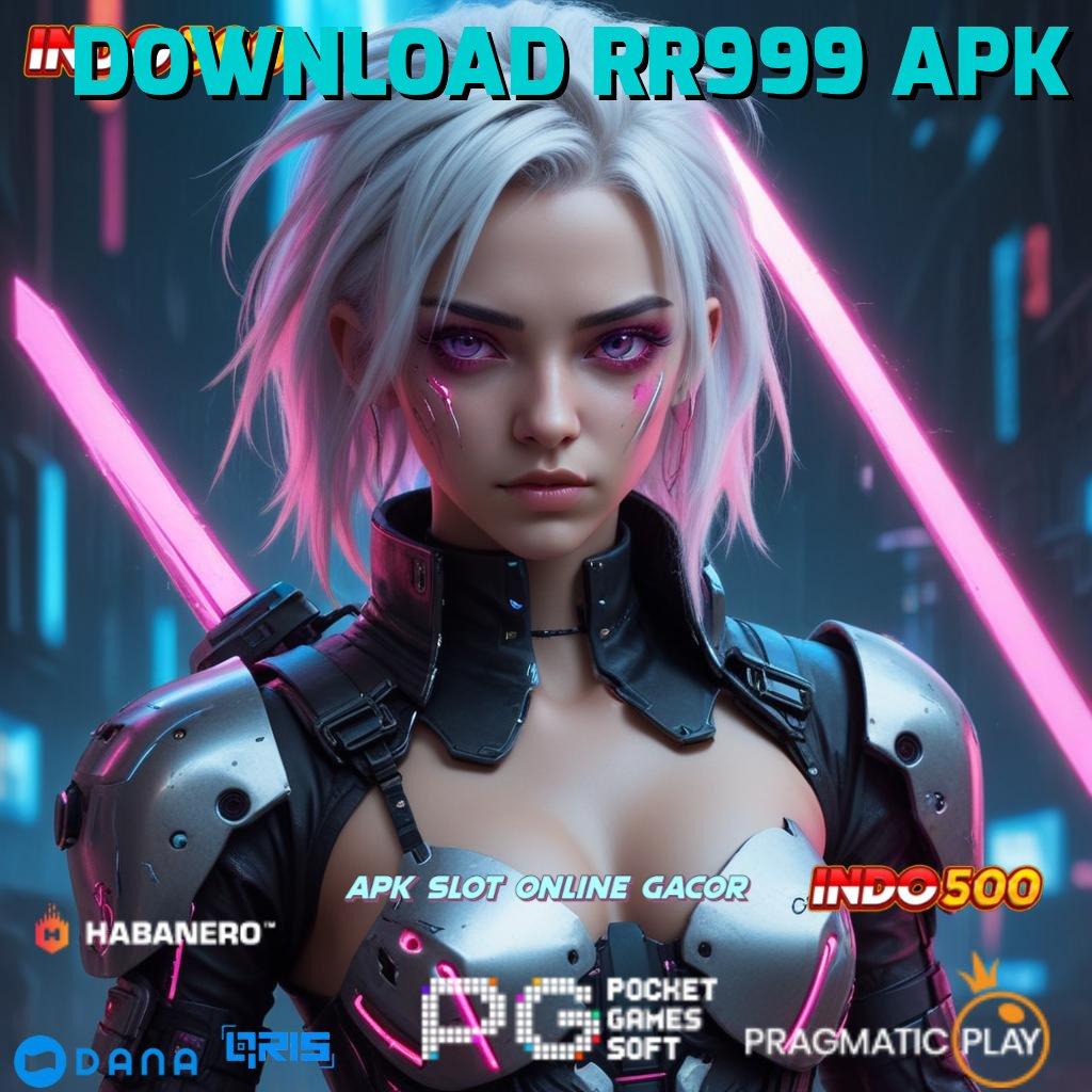 DOWNLOAD RR999 APK 👉 unduh tools canggih dan modern, bonus uang ekstra menanti