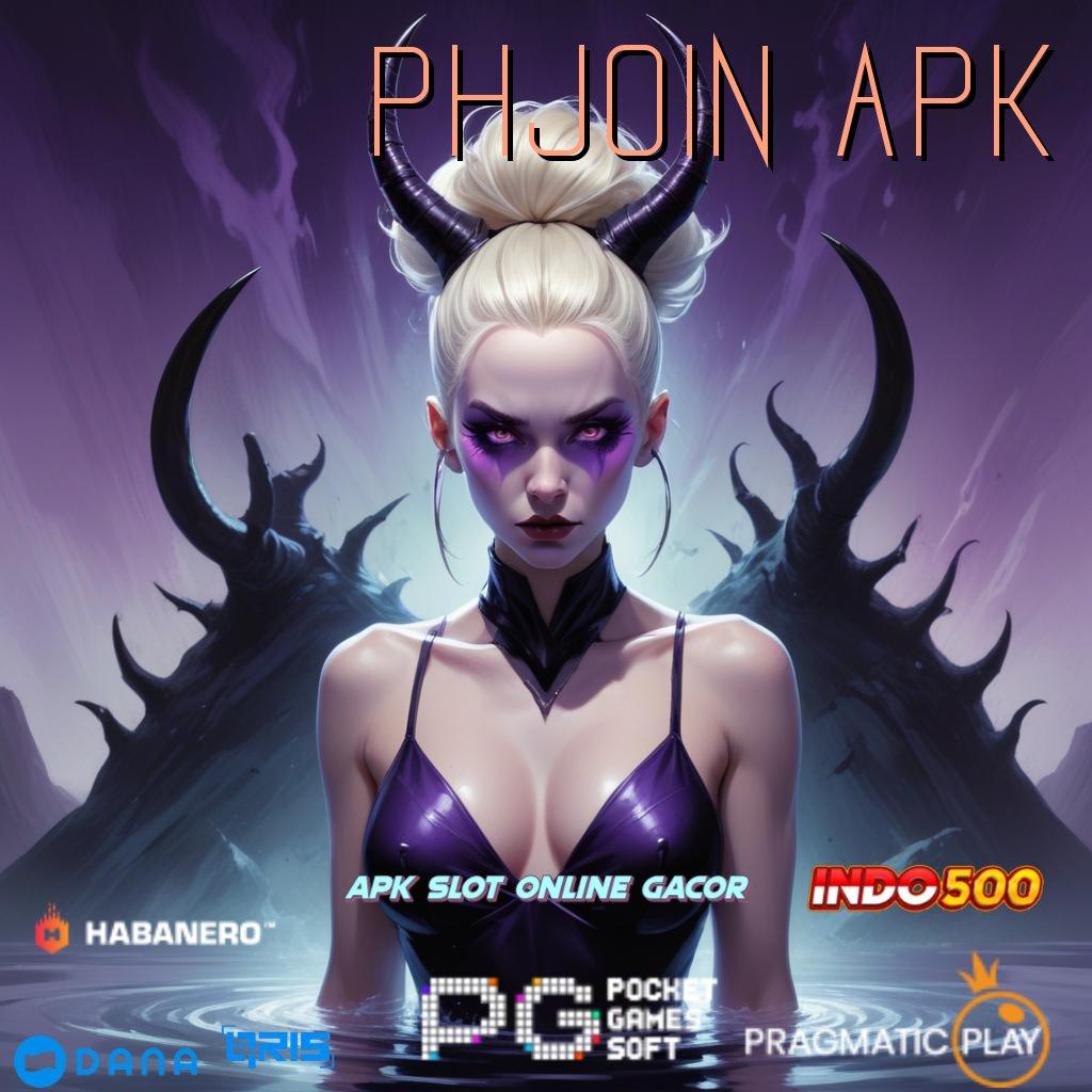 Phjoin Apk