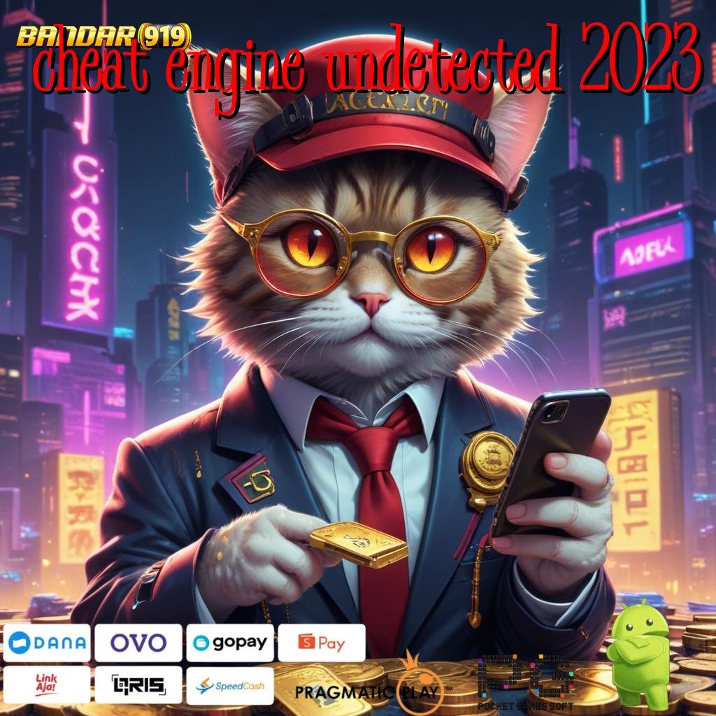 CHEAT ENGINE UNDETECTED 2023 # pilihan favorit utama