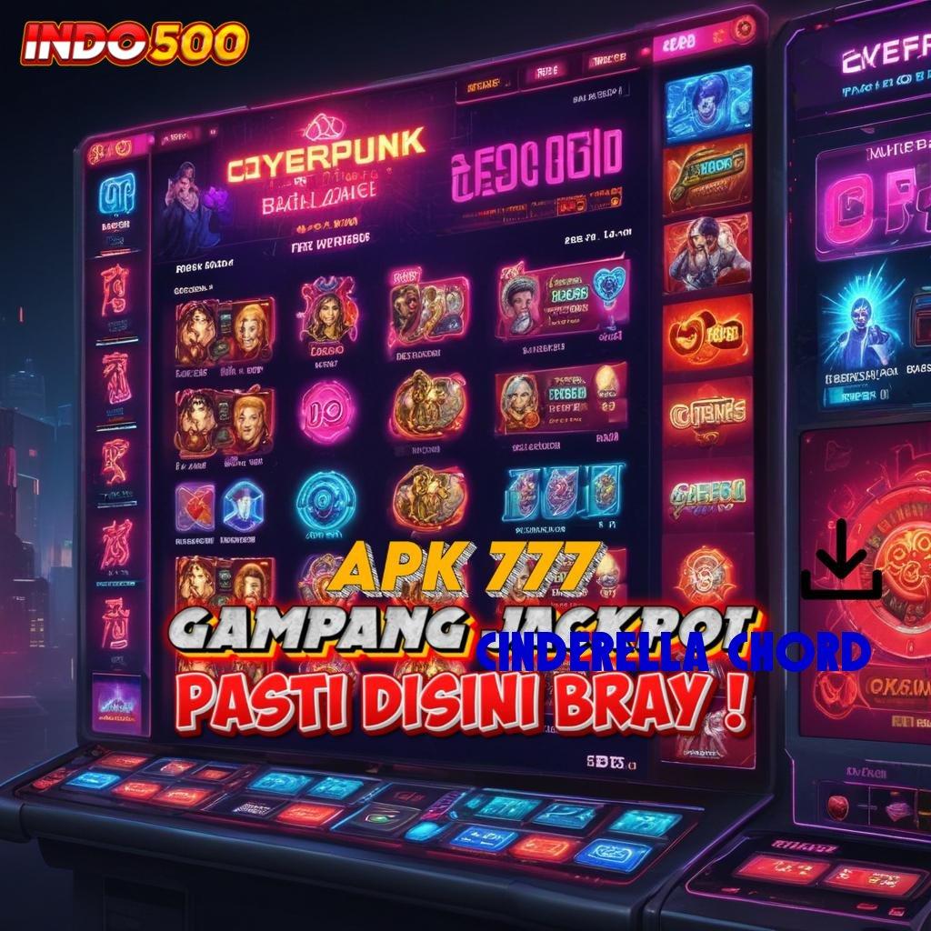 CINDERELLA CHORD ♍ harapan slot juara fokus pada keberuntungan