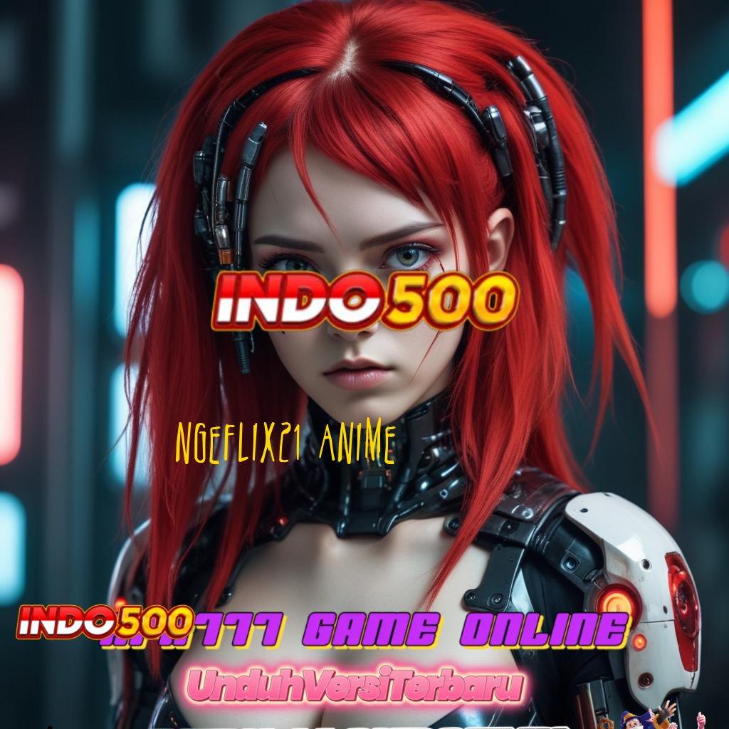 NGEFLIX21 ANIME 🥇 taberna de los muertos auto maxwin jalan pasti gacor