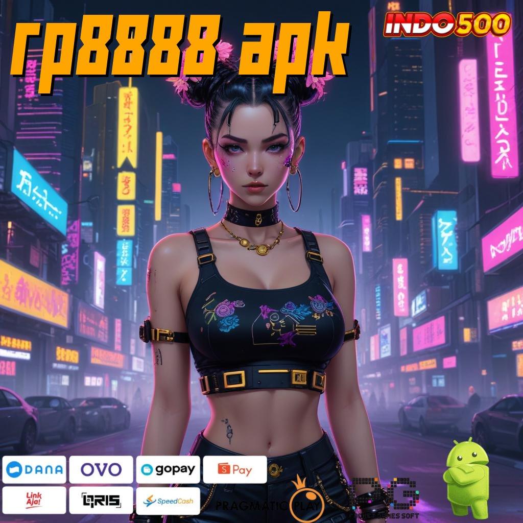 RP8888 APK Aplikasi Cuan Dengan Maxwin