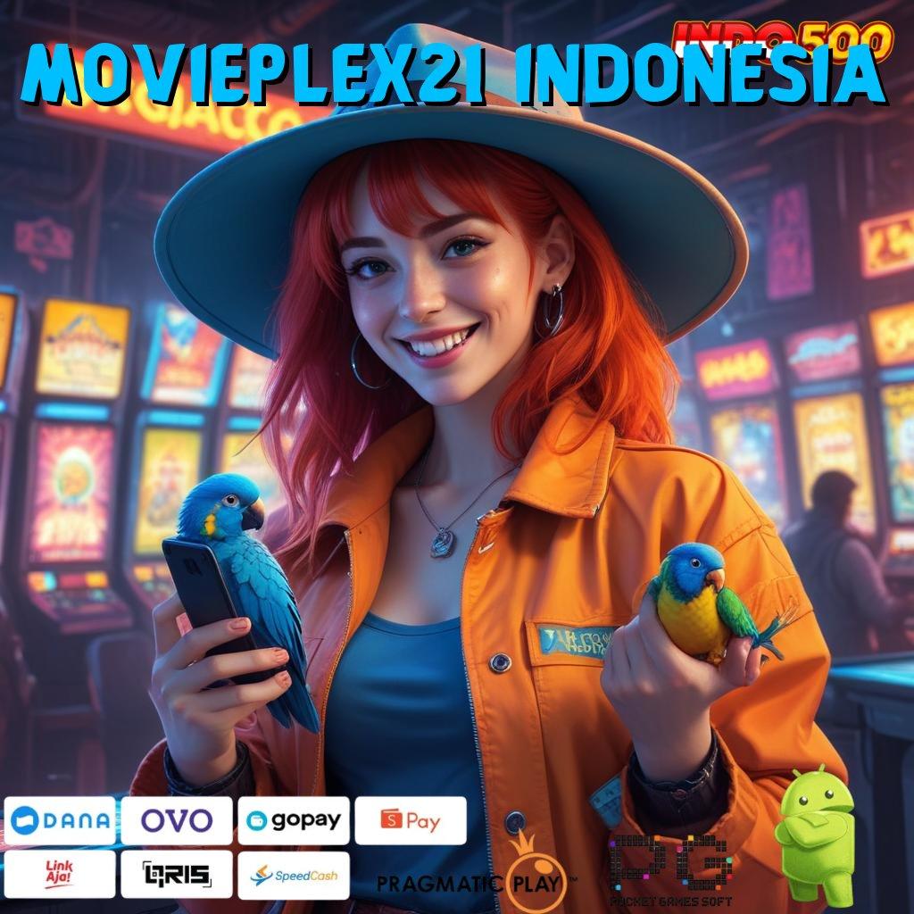 MOVIEPLEX21 INDONESIA gerbang keberuntungan dengan fitur digital terkini