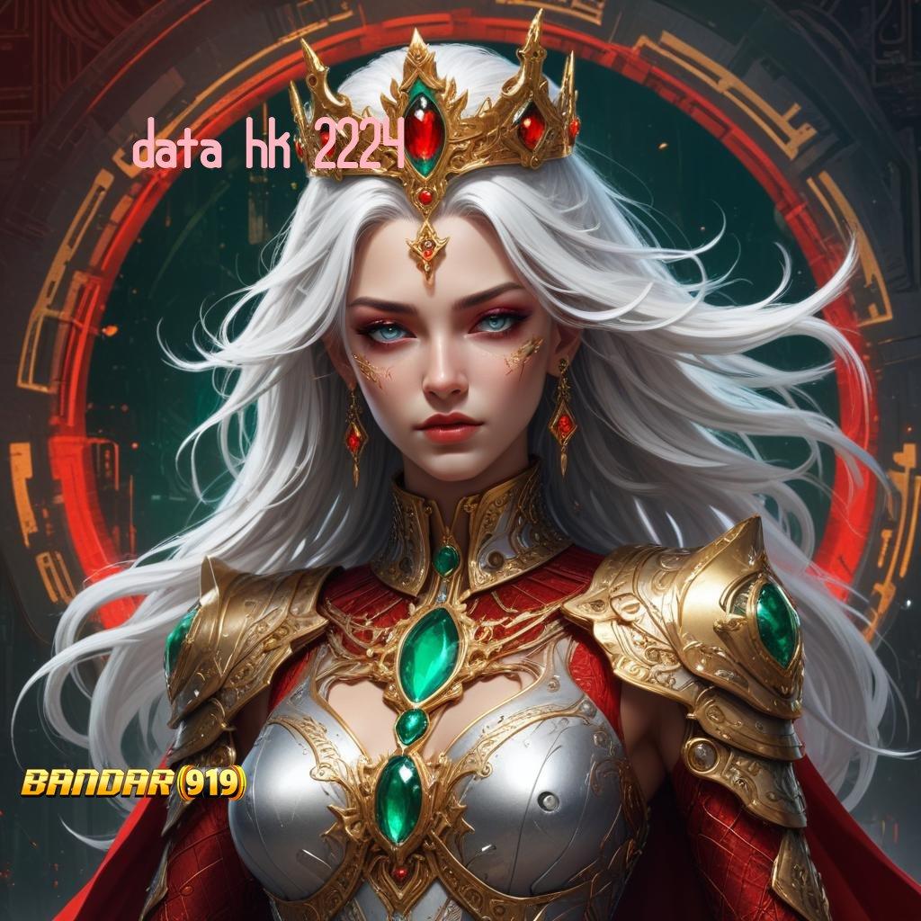 DATA HK 2224 ♒ Spin Hemat Keuntungan Maksimal Tiap Hari