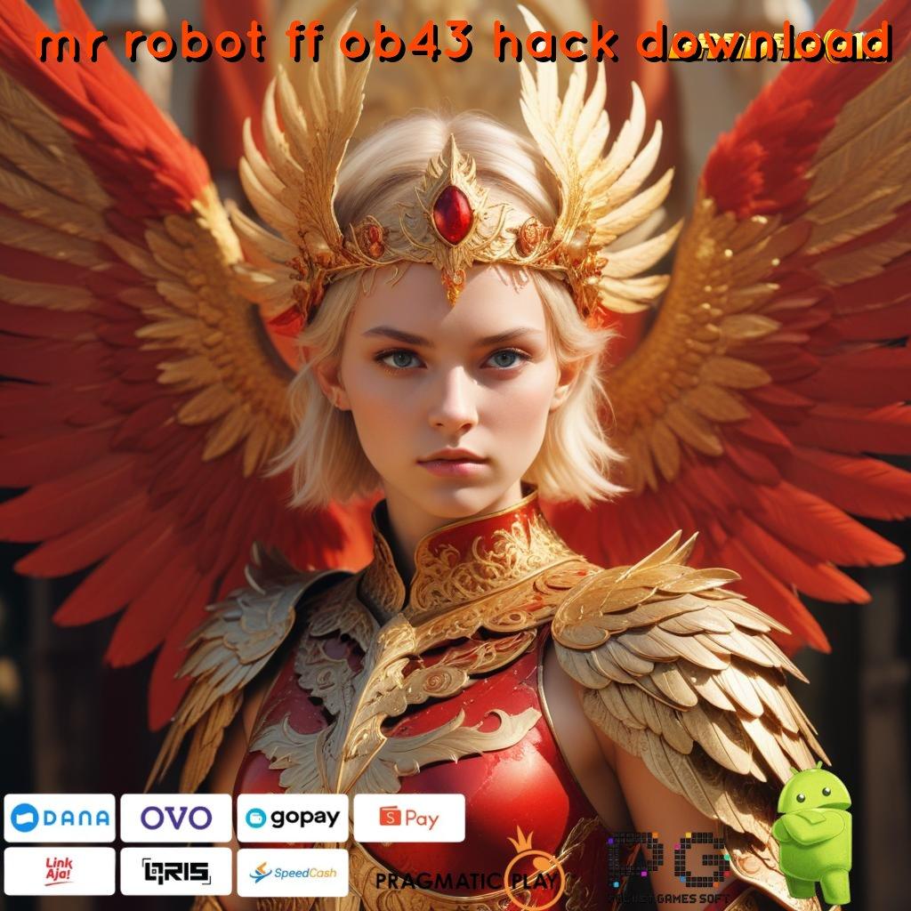 MR ROBOT FF OB43 HACK DOWNLOAD # interface kontainer arena sistem penghubung modul