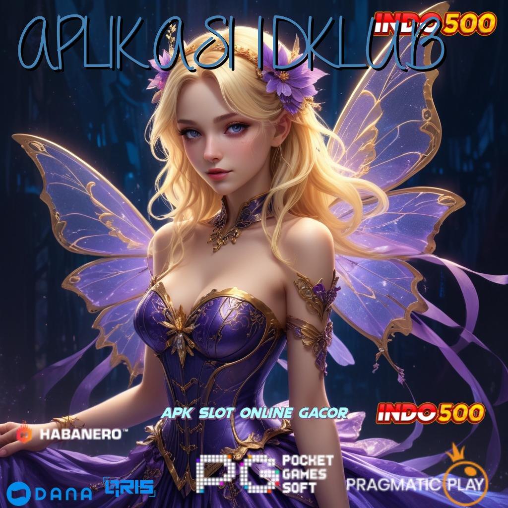 APLIKASI IDKLUB , Valid Bonus Event Spin Android