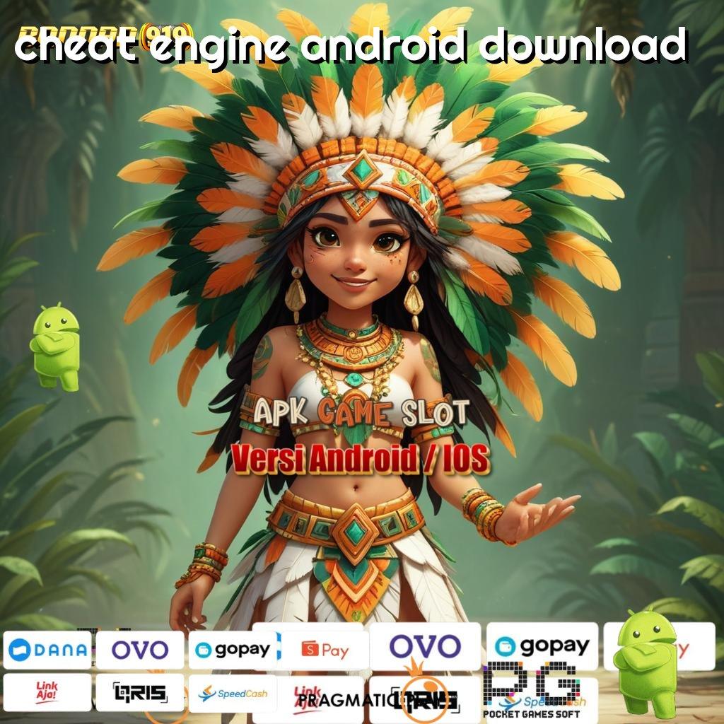 CHEAT ENGINE ANDROID DOWNLOAD > Unduh Aplikasi Spin Sekali Hoki Meledak di Depan Mata