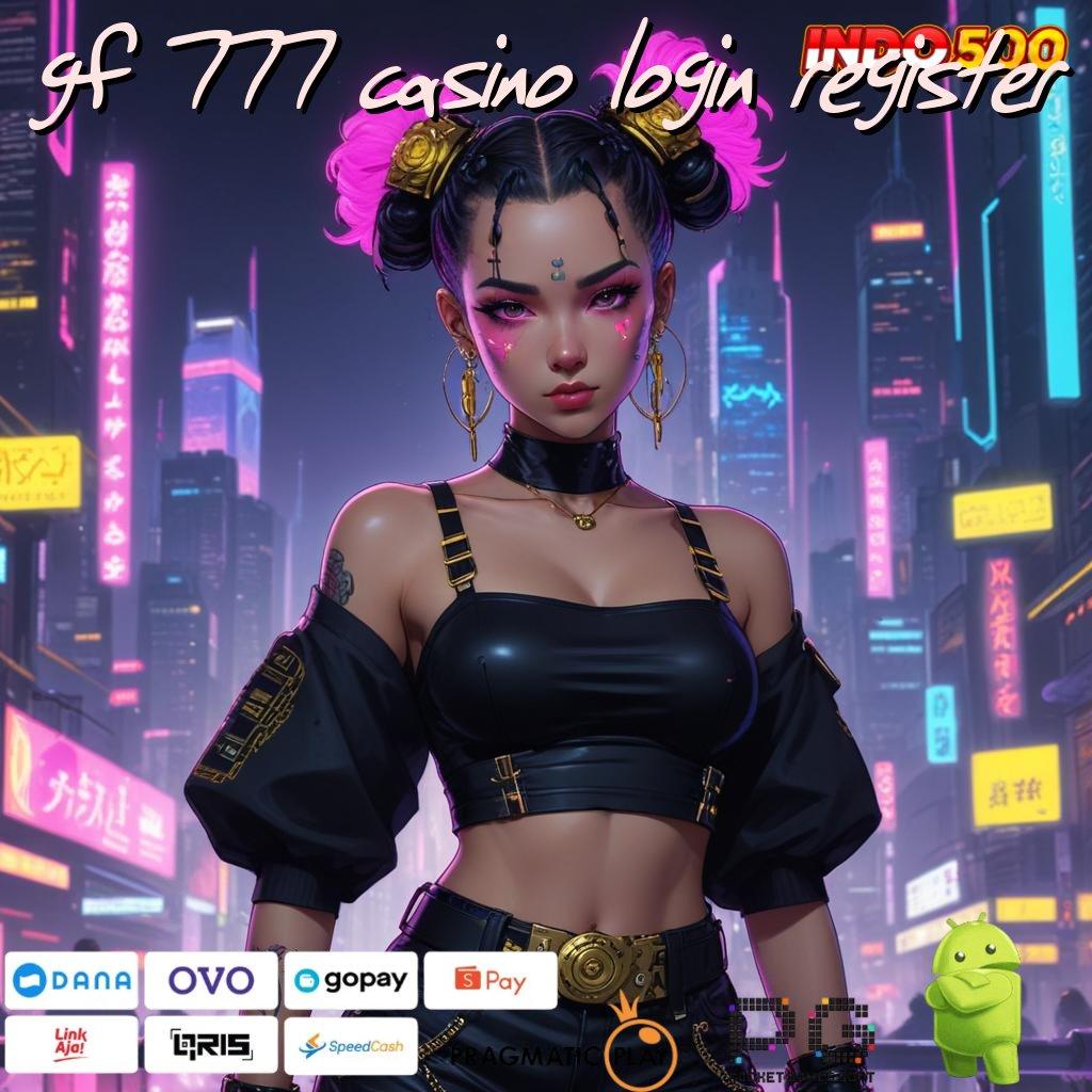 GF 777 CASINO LOGIN REGISTER Unduh Apk Modern Spin Optimal