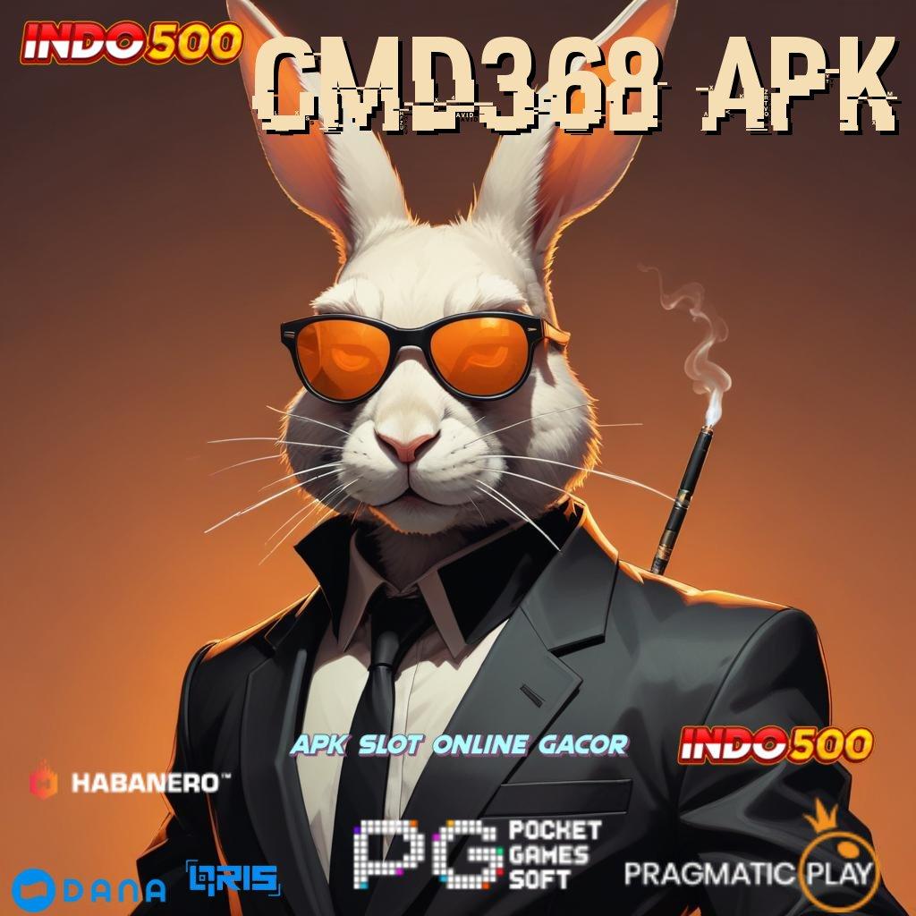 CMD368 APK ➽ seruan kemenangan scatter tanpa hambatan hari ini