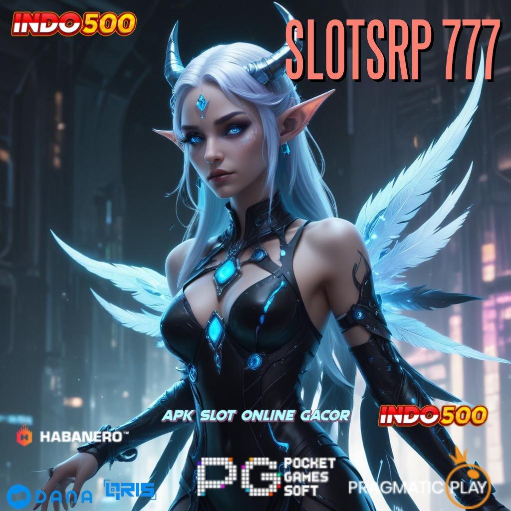 SLOTSRP 777 > Pembaruan APK Bonus Harian Protokol